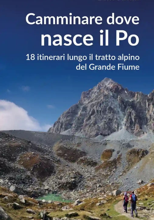 Immagine 0 di Camminare Dove Nasce Il Po