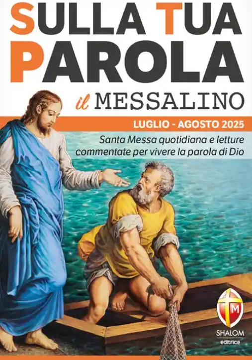 Immagine 0 di Sulla Tua Parola. Messalino. Luglio-agos