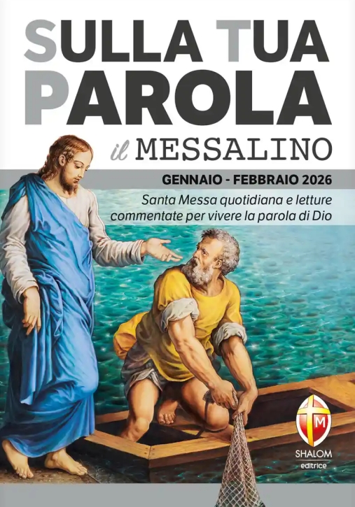 Immagine 0 di Sulla Tua Parola. Messalino Gennaio-febbraio 2026. Santa Messa Quotidiana E Letture Commentate Per V