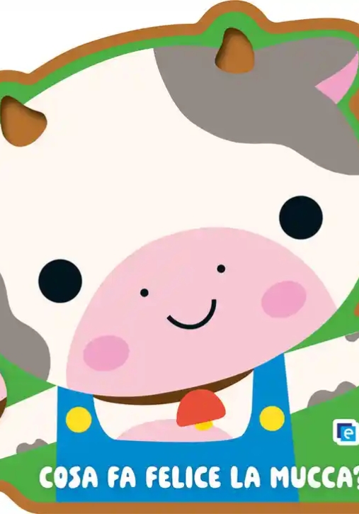 Immagine 0 di Cosa Fa Felice La Mucca?
