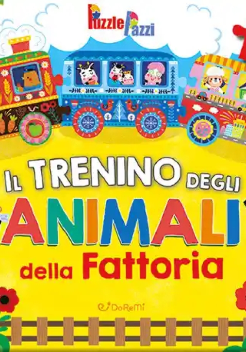 Immagine 0 di Trenino Degli Animali Della Fattoria. Ediz. Illustrata (il)