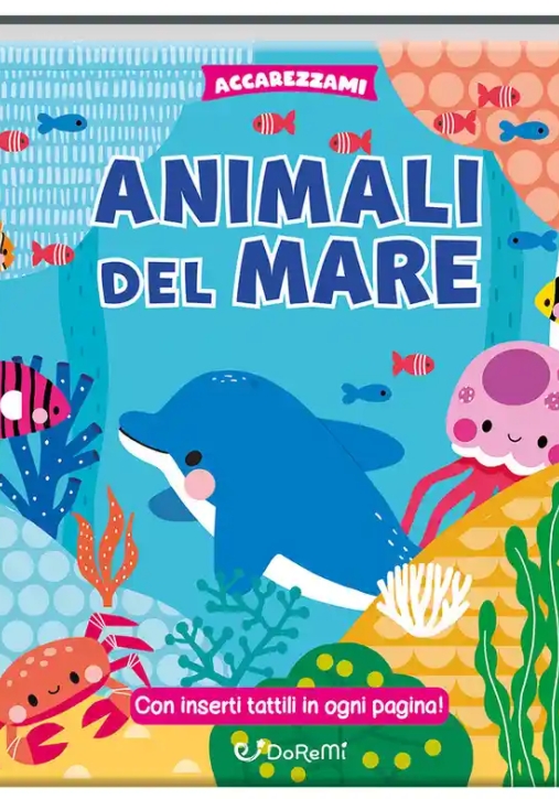 Immagine 0 di Accarezzami Animali Del Mare