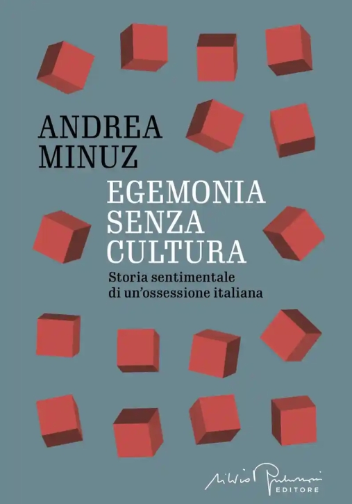 Immagine 0 di Egemonia Culturale