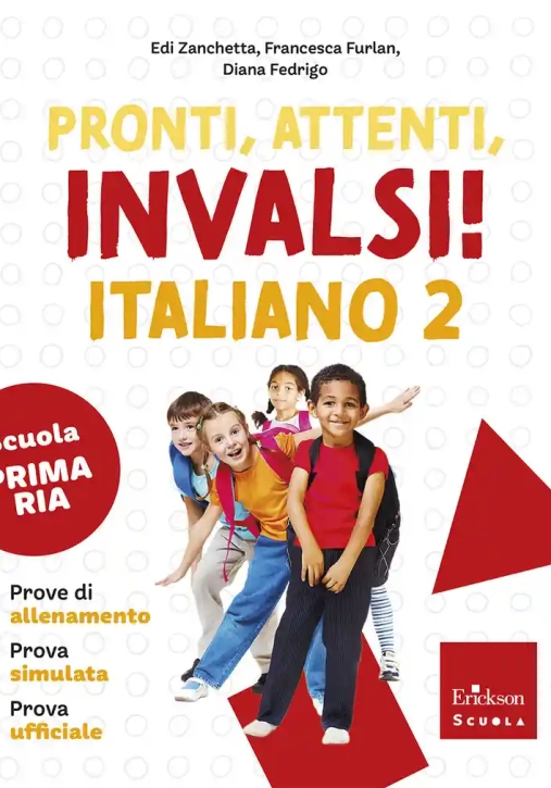 Immagine 0 di Pronti, Attenti, Invalsi! Italiano. Per La 2? Classe Della Scuola Elementare