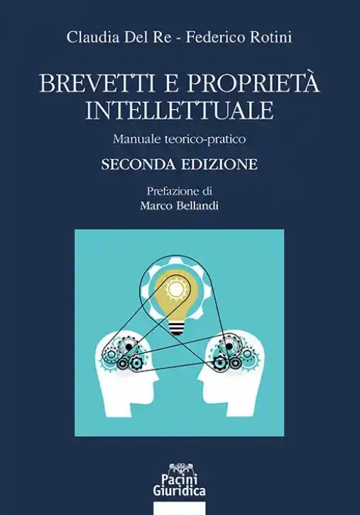 Immagine 0 di Brevetti E Proprieta' Intellettuale 2ed.