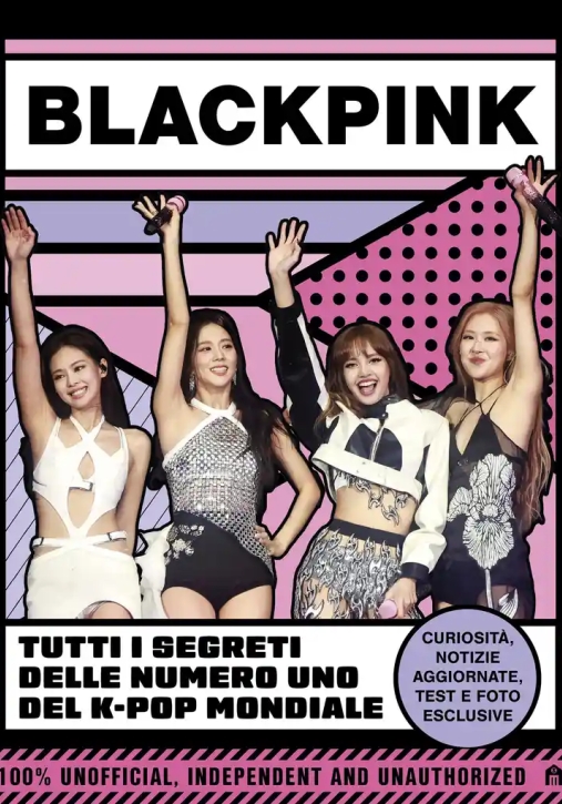 Immagine 0 di Blackpink. La Girl Band N.1 Del K-pop