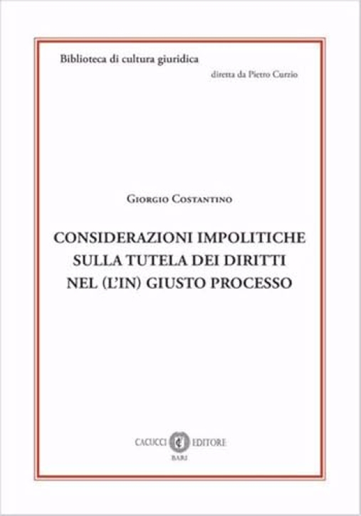 Immagine 0 di Considerrrazioni Impolitiche Tutela Dir