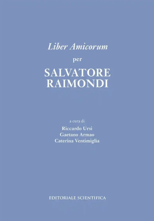 Immagine 0 di Liber Amicorum Raimondi