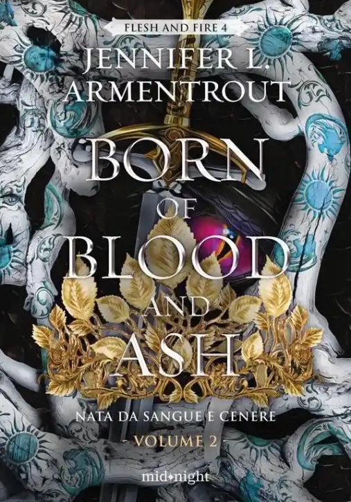 Immagine 0 di Born Of Blood And Ash. Nata Da Sangue E Cenere Vol.2
