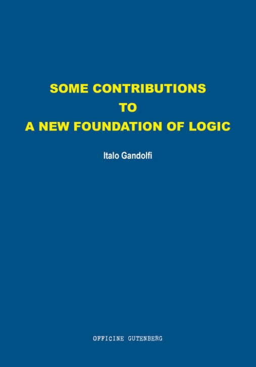 Immagine 0 di Some Contributions To A New Fo