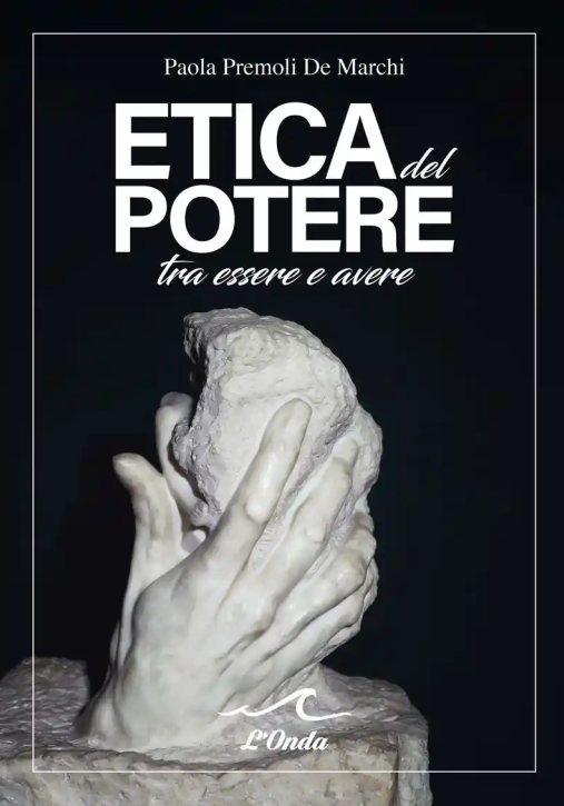 Immagine 0 di Etica Del Potere Tra Essere