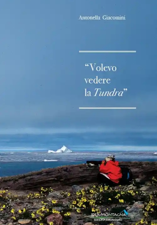 Immagine 0 di Volevo Vedere La Tundra