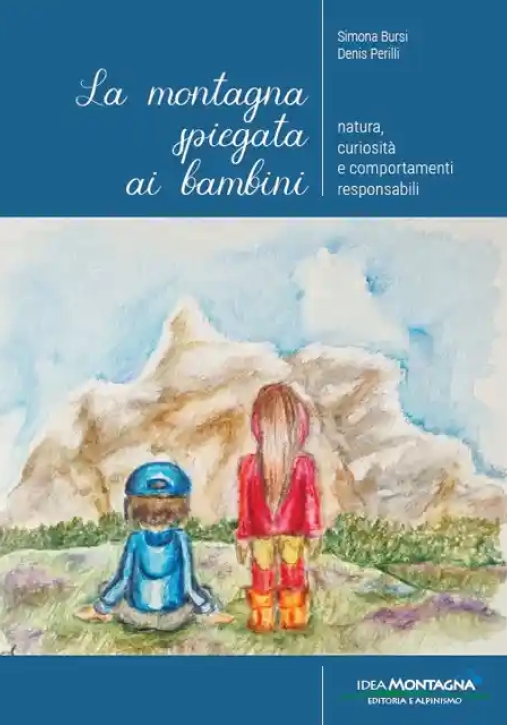 Immagine 0 di La Montagna Spiegata Ai Bambin