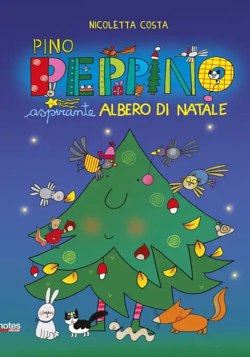 Immagine 0 di Pino Peppino Aspirante Albero Di Natale. Ediz. A Colori