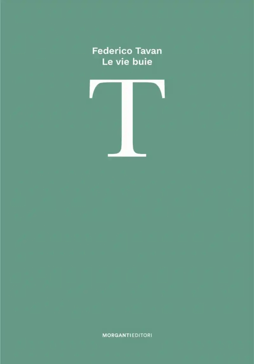 Immagine 0 di Vie Buie, Di Federico Tavan