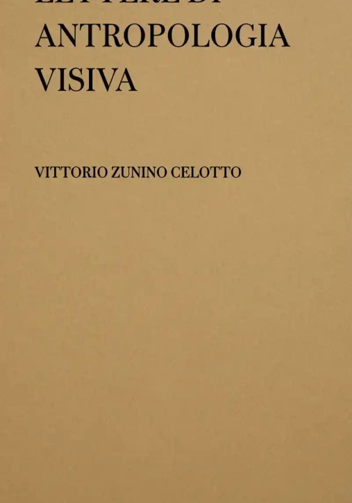 Immagine 0 di Lettere Di Antropologia Visiva