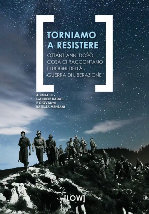 Immagine 0 di Torniamo A Resistere