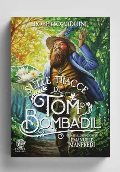 Immagine 0 di Sulle Tracce Di Tom Bombadil
