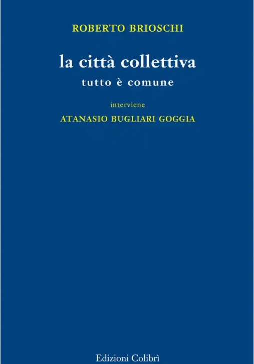 Immagine 0 di Citt? Collettiva