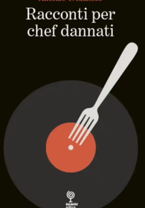 Immagine 0 di Racconti Per Chef Dannati