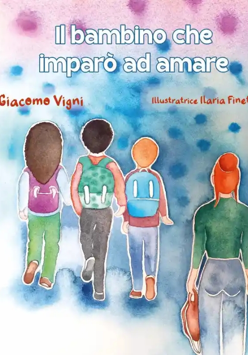 Immagine 0 di Bambino Che Imparo' Ad Amare