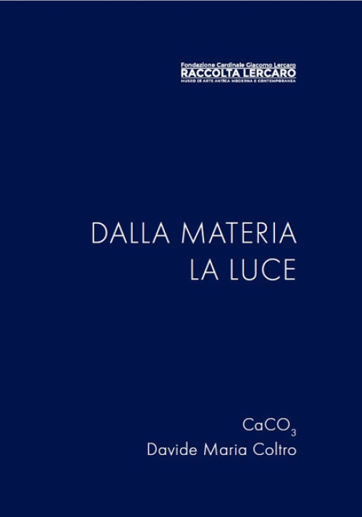 Immagine 0 di Dalla Materia La Luce