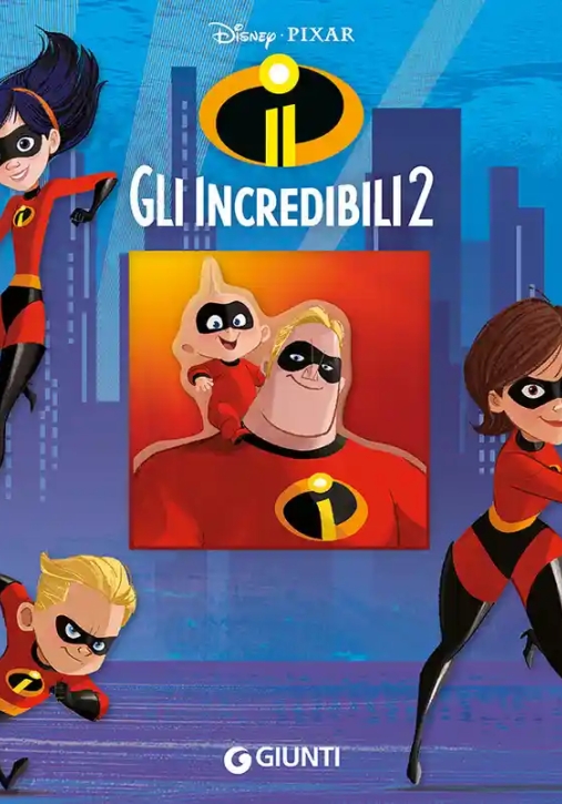 Immagine 0 di Gli Incredibili 2