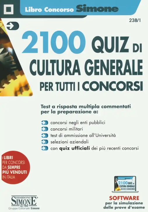 Immagine 0 di 238/1 2100 Quiz Di Cultura Generale Per Tutti I Concorsi. Con Software Di Simulazione