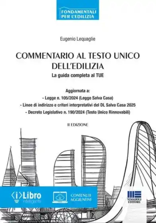 Immagine 0 di Commentario Al Testo Unico Edilizia 2ed.