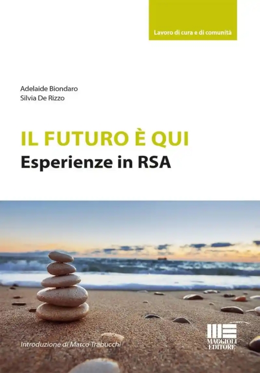 Immagine 0 di Futuro E' Qui - Esperienze In Rsa