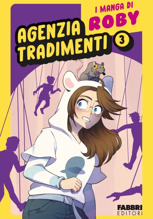 Immagine 0 di Agenzia Tradimenti. I Manga Di Roby. Vol. 3