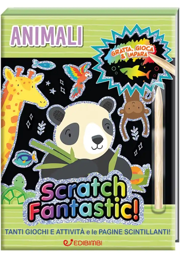 Animali. Scratch Fantastic! Con Stilo