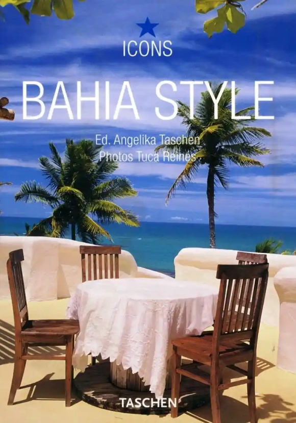 Bahia Style. Ediz. Italiana, Spagnola E Portoghese