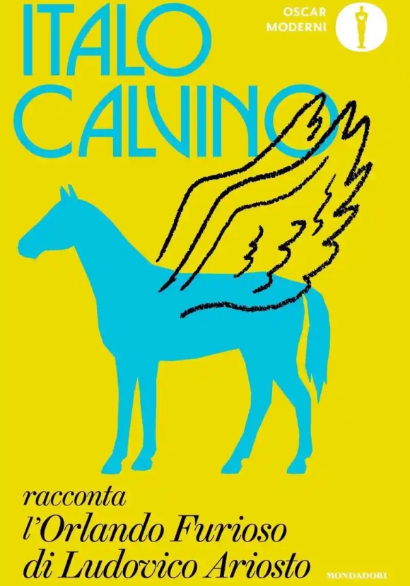 Italo Calvino Racconta L'?orlando Furioso? Di Ludovico Ariosto