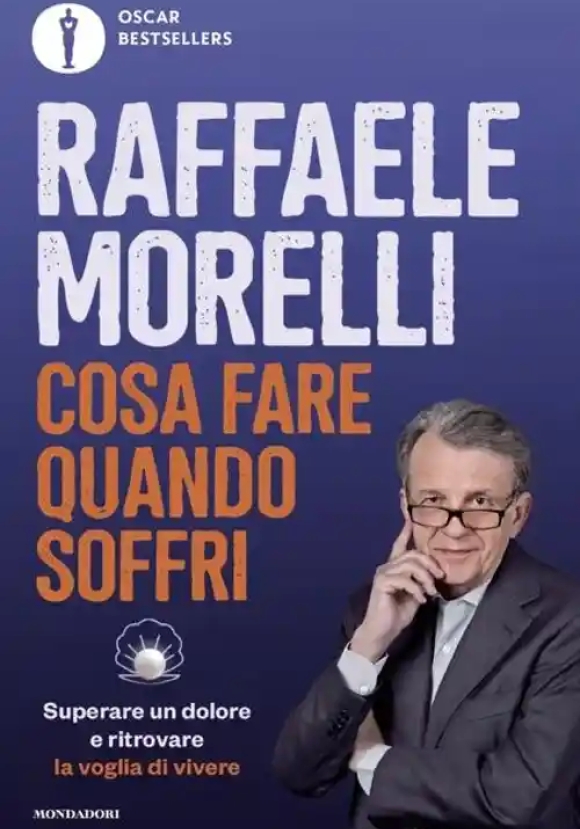 Cosa Fare Quando Soffri. Superare Un Dolore E Ritrovare La Voglia Di Vivere