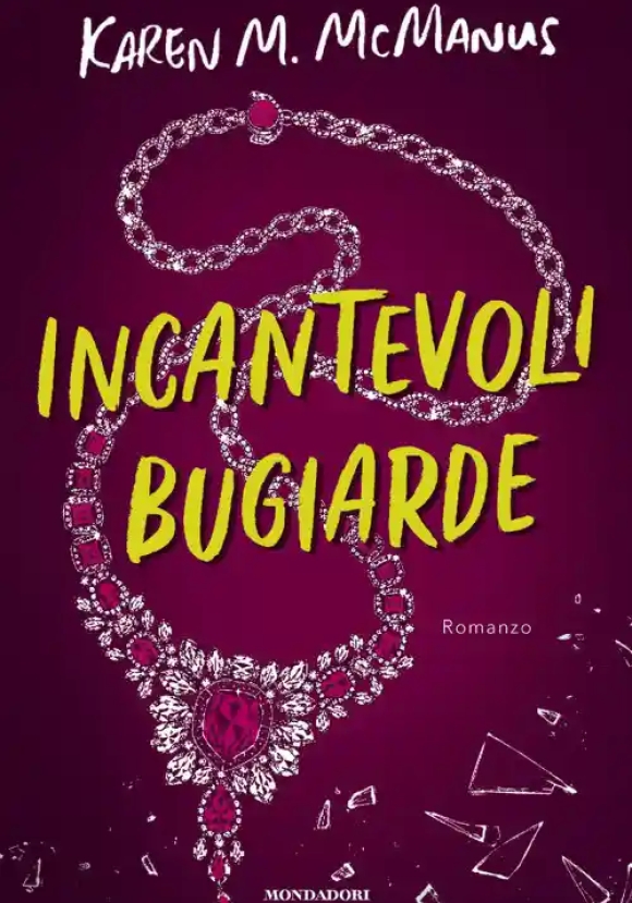 Incantevoli Bugiarde