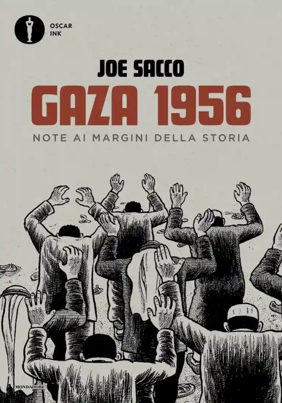 Gaza 1956. Note Ai Margini Della Storia