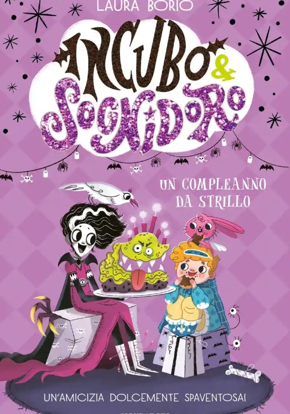 Compleanno Da Strillo. Incubo&sognidoro (un)