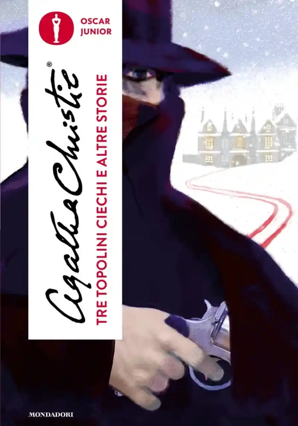 Tre Topolini Ciechi E Altre Storie