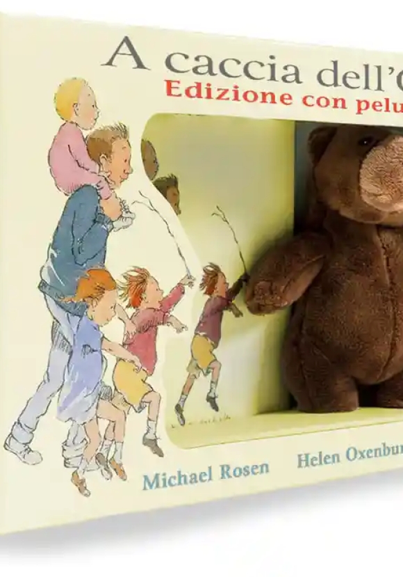 A Caccia Dell'orso. Ediz. A Colori. Con Peluche