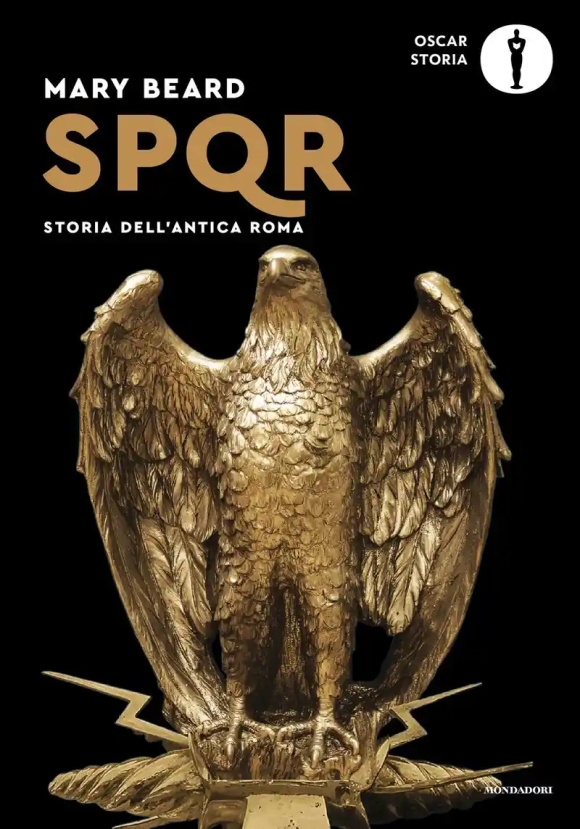Spqr. Storia Dell'antica Roma