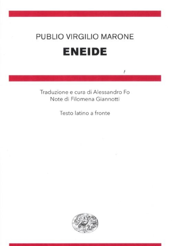 Eneide. Testo Latino A Fronte