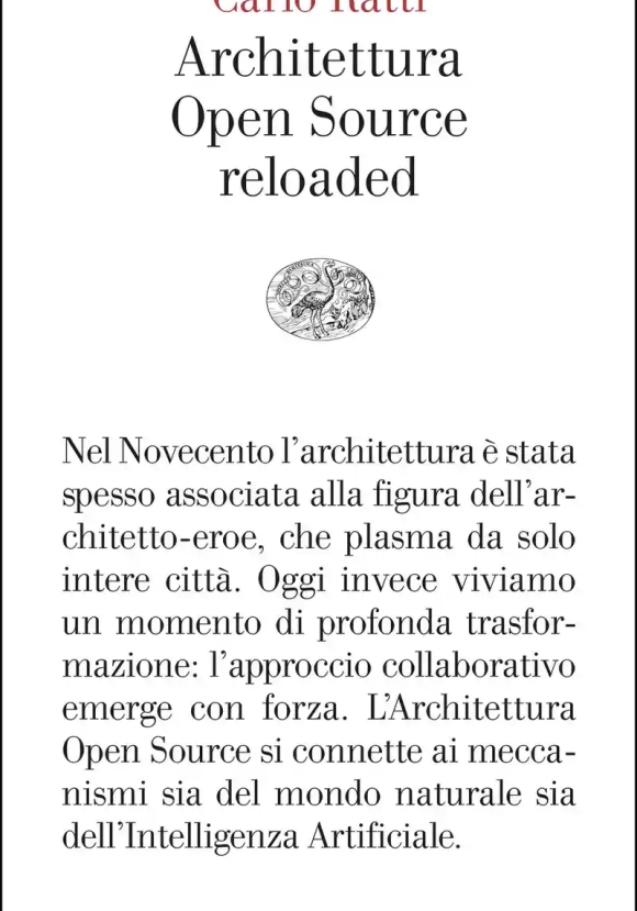 Architettura Open Source. Verso Una Progettazione Aperta