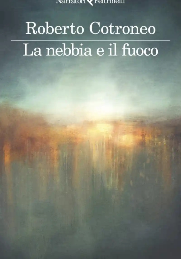 Nebbia E Il Fuoco