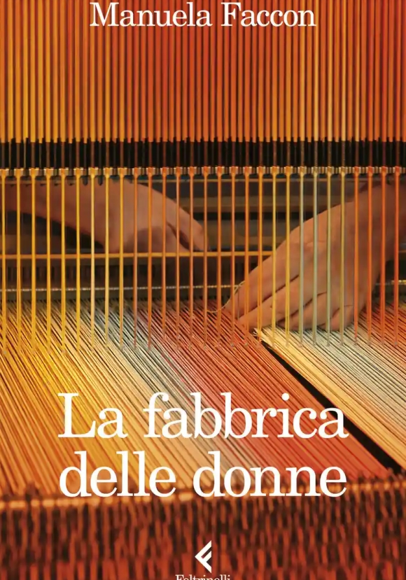 Fabbrica Delle Donne (la)