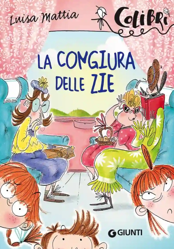 Congiura Delle Zie (la)