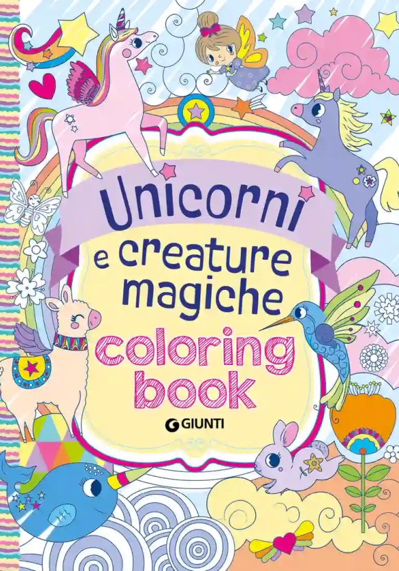 Unicorni E Creature Magiche. Coloring Book