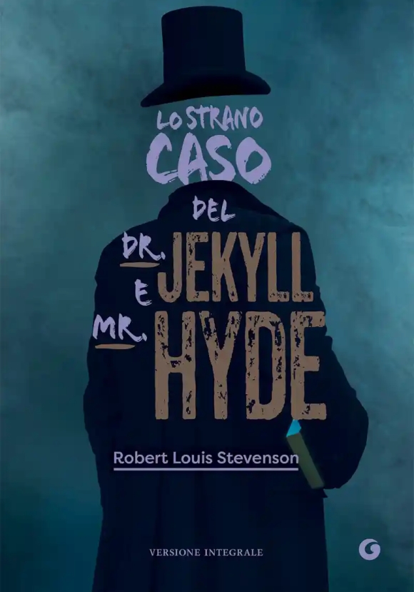 Strano Caso Del Dr. Jekyll E Mr. Hyde. Ediz. Integrale (lo)