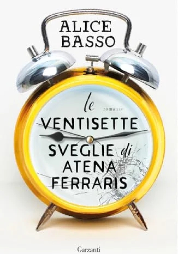 Ventisette Sveglie Di Atena Ferraris (le)