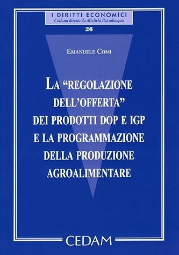 Regolazione Offerta Prodotti Dop E Igp